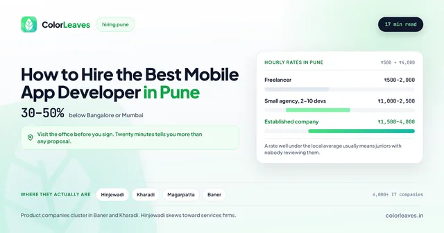 How to Hire the Best Mobile App Developer in Pune, 30 to 50 percent below Bangalore or Mumbai, with hourly rates from ₹500-2,000 for a freelancer to ₹1,500-4,000 for an established company, and the Hinjewadi, Kharadi, Magarpatta and Baner clusters